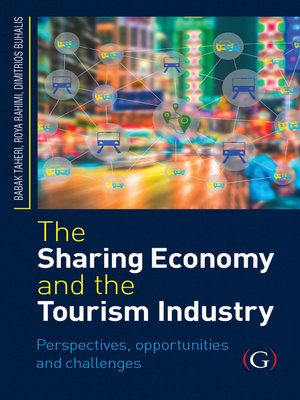 cover image of The Sharing Economy and the Tourism Industry
